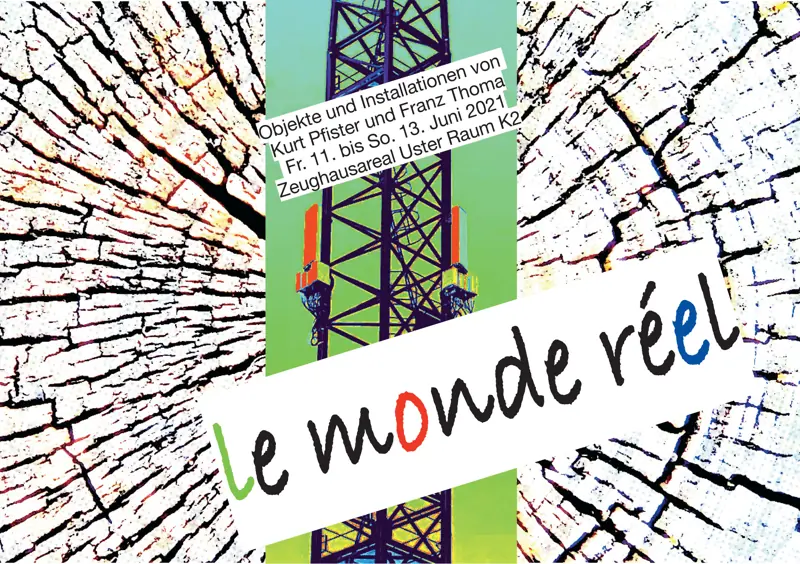 le monde réel 11.-13.06.2021